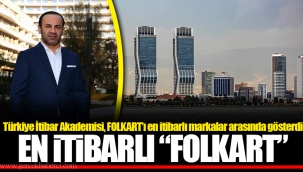 EN İTİBARLI “FOLKART”