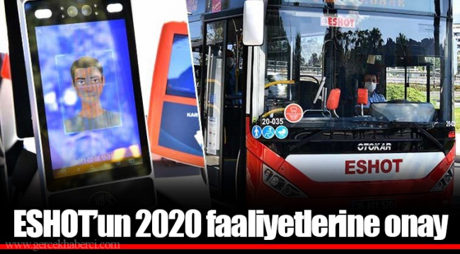 ESHOT’un 2020 faaliyetlerine onay