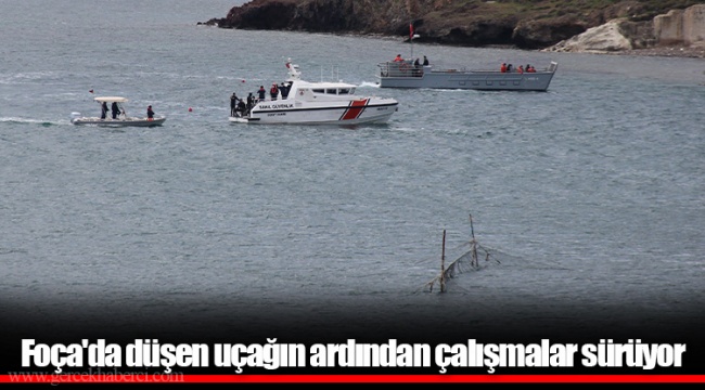 Foça'da düşen uçağın ardından çalışmalar sürüyor
