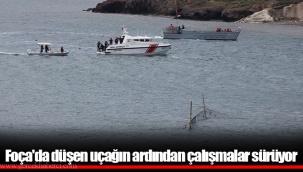 Foça'da düşen uçağın ardından çalışmalar sürüyor