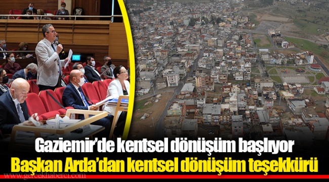 Gaziemir’de kentsel dönüşüm başlıyor