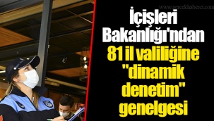 İçişleri Bakanlığı'ndan 81 il valiliğine
