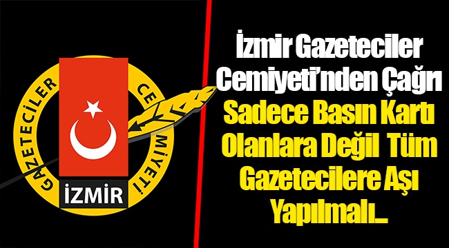 İzmir Gazeteciler Cemiyeti’nden Çağrı