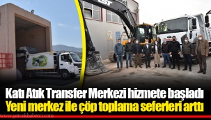 Katı Atık Transfer Merkezi hizmete başladı