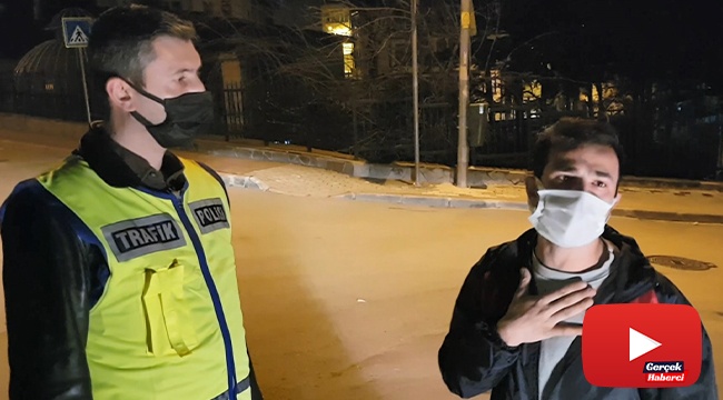 Kısıtlamada alkollü yakalandı, "kanundan ve polisten kaçış yok" dedi