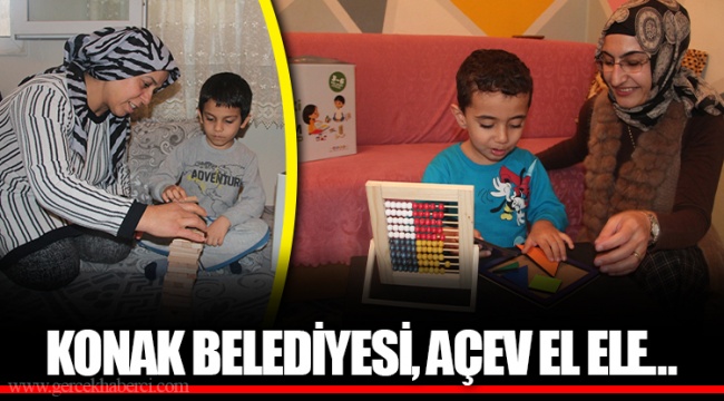 KONAK BELEDİYESİ, AÇEV EL ELE…