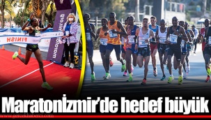 Maratonİzmir’de hedef büyük