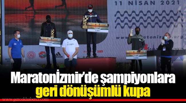 Maratonİzmir’de şampiyonlara geri dönüşümlü kupa
