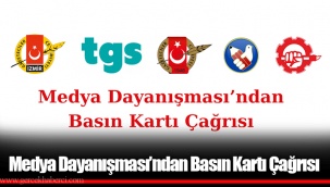 Medya Dayanışması’ndan Basın Kartı Çağrısı