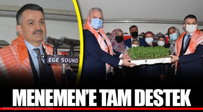 MENEMEN’E TAM DESTEK