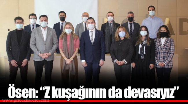 Ösen: “Z kuşağının da devasıyız”