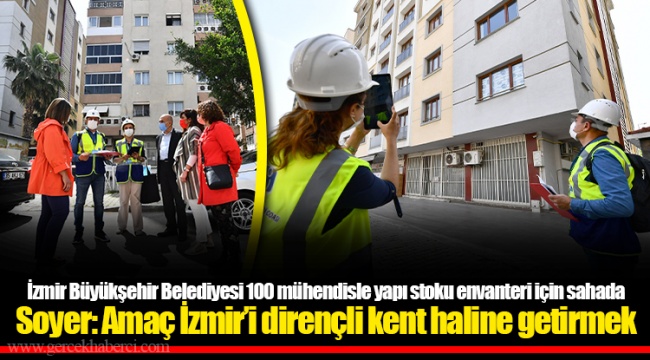 Soyer: Amaç İzmir’i dirençli kent haline getirmek