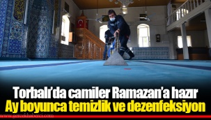 Torbalı’da camiler Ramazan’a hazır