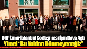 Yücel “Bu Yoldan Dönmeyeceğiz”
