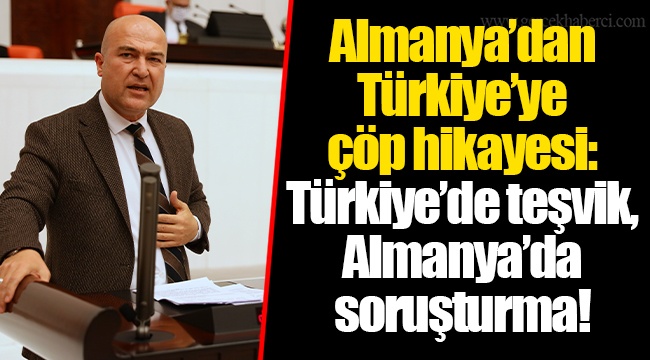 Almanya’dan Türkiye’ye çöp hikayesi: Türkiye’de teşvik, Almanya’da soruşturma!