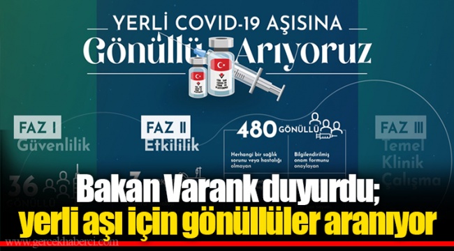 Bakan Varank duyurdu; yerli aşı için gönüllüler aranıyor
