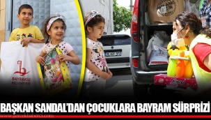 BAŞKAN SANDAL’DAN ÇOCUKLARA BAYRAM SÜRPRİZİ