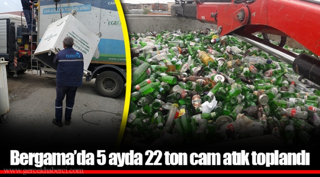 Bergama’da 5 ayda 22 ton cam atık toplandı