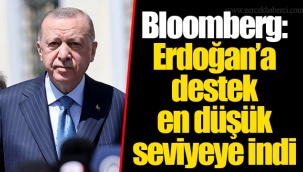 Bloomberg: Erdoğan’a destek en düşük seviyeye indi