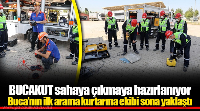 BUCAKUT sahaya çıkmaya hazırlanıyor 