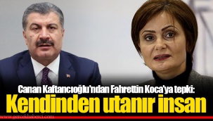Canan Kaftancıoğlu'ndan Fahrettin Koca'ya tepki: Kendinden utanır insan