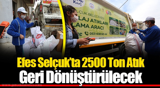 ​​​​​​​Efes Selçuk’ta 2500 Ton Atık Geri Dönüştürülecek