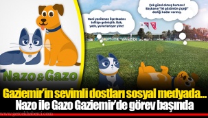 Gaziemir’in sevimli dostları sosyal medyada…