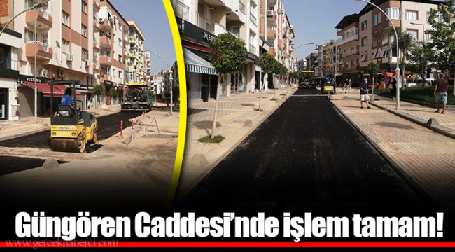 Güngören Caddesi’nde işlem tamam!