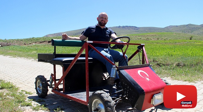 Hayali olan aracı kendisi yaptı