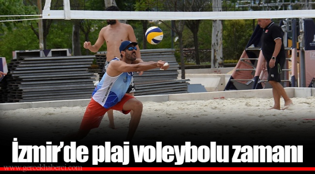 İzmir’de plaj voleybolu zamanı