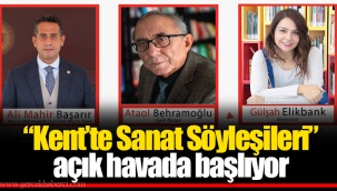 “Kent’te Sanat Söyleşileri” açık havada başlıyor
