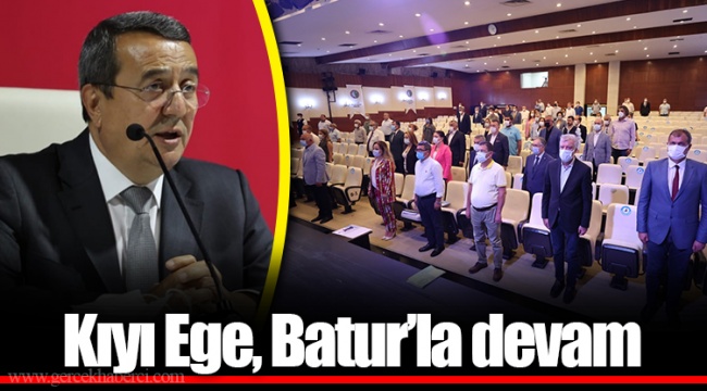 Kıyı Ege, Batur'la devam