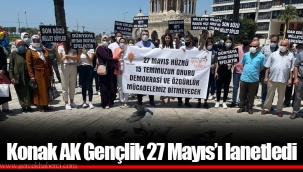Konak AK Gençlik 27 Mayıs'ı lanetledi