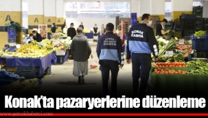 Konak’ta pazaryerlerine düzenleme