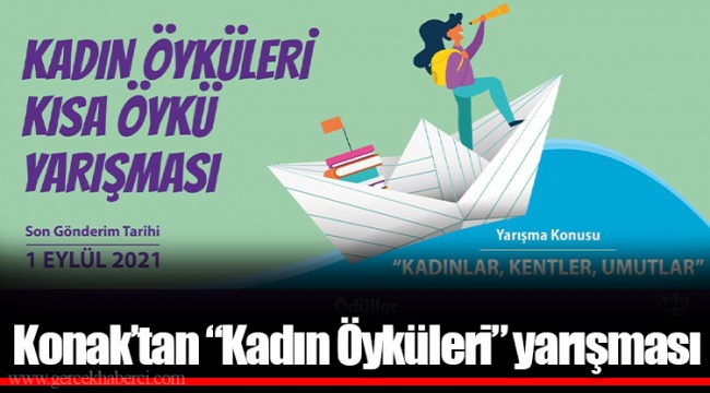 Konak’tan “Kadın Öyküleri” yarışması