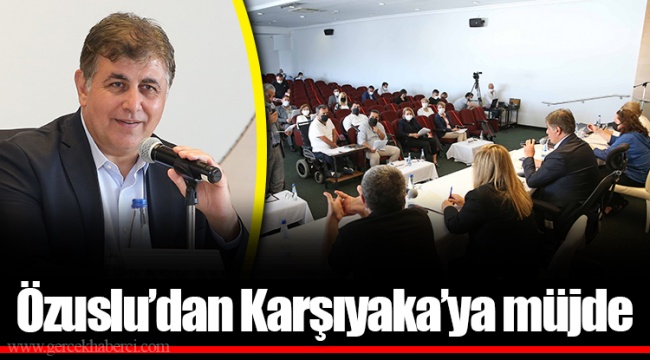 Özuslu’dan Karşıyaka’ya müjde