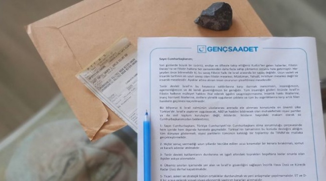 Saadet Parti Gençlik Kolları, “İsrail” mektubunda Erdoğan’a taş ve kalem yolladı