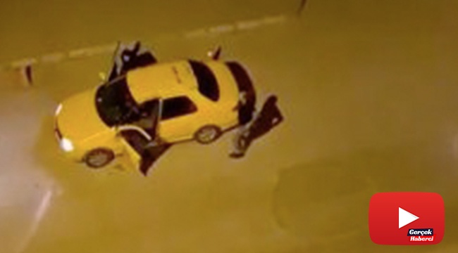 Ticari taksi içinde kadınla tartışıp, taksi şoförüne kurşun yağdırdı