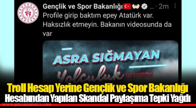 Troll Hesap Yerine Gençlik ve Spor Bakanlığı Hesabından Yapılan Skandal Paylaşıma Tepki Yağdı