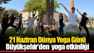21 Haziran Dünya Yoga Günü