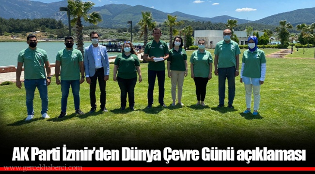 AK Parti İzmir’den Dünya Çevre Günü açıklaması