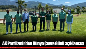 AK Parti İzmir’den Dünya Çevre Günü açıklaması