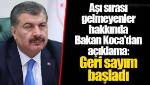 Aşı sırası gelmeyenler hakkında Bakan Koca'dan açıklama: Geri sayım başladı