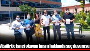 Atatürk'e lanet okuyan imam hakkında suç duyurusu