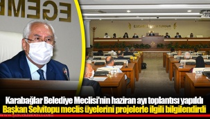 Başkan Selvitopu meclis üyelerini projelerle ilgili bilgilendirdi