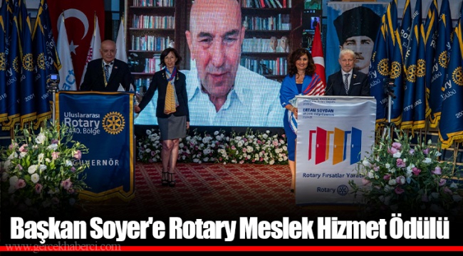 Başkan Soyer'e Rotary Meslek Hizmet Ödülü