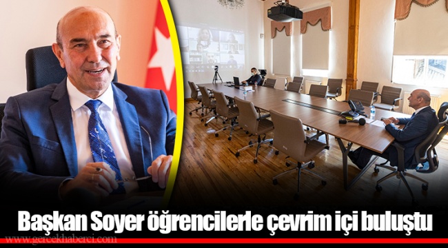Başkan Soyer öğrencilerle çevrim içi buluştu