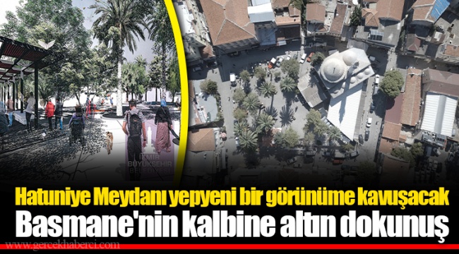 Basmane'nin kalbine altın dokunuş
