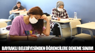 BAYRAKLI BELEDİYESİNDEN ÖĞRENCİLERE DENEME SINAVI