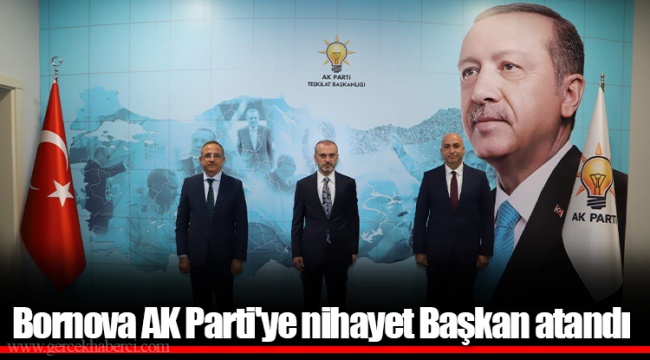 Bornova AK Parti'ye nihayet Başkan atandı
